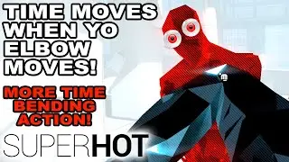 TIME MOVES WHEN THE FLYING ELBOW MOVES! -- Waffle Bros Play SUPERHOT : MIND CONTROL DELETE