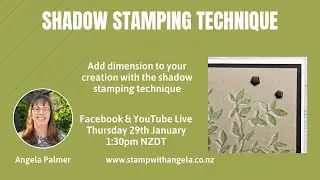 Shadow Stamping Technique