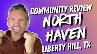 North Haven Community Review | Pros & Cons | Liberty Hill, Texas