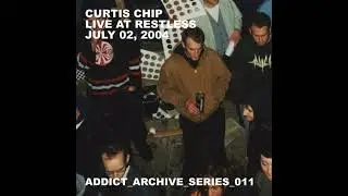 Curtis Chip &ndash; Live At Restless 2004