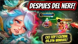 &iexcl;ASI JUEGA LA MEJOR CICI DESPUES DEL NERF! CICI TOP 1 GLOBAL 85.5% WINRATE! | MOBILE LEGENDS