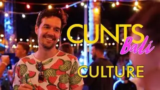 Cunts Bali - Culture