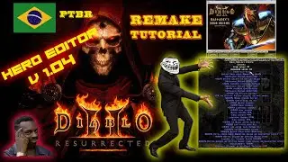 Diablo 2: Resurrected - (Hero Editor do jeito correto) REMAKE TUTORIAL \ PT-BR