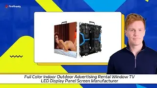 Full Color Indoor Outdoor Advertising Rental Window TV LED Display Panel Screen Manufacturer