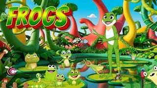 Frogs🐸 | For Kids | Fun Facts about Frogs | Frog Song!