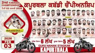 🔴[Live] Shri Guru Nanak Stadium | Kapurthala | Kabaddi Championship 02 Feb 2026 | Kabaddi Live Today