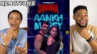 African Couple Reacts To SIMMBA: Aankh Marey | Ranveer Singh, Sara Ali Khan | Tanishk Bagchi, Mika S