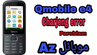 qmobile e4 charging error paroblam