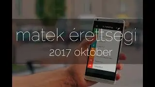 2017 október Matek érettségi megoldások első rész