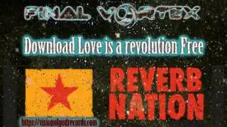 FINAL VORTEX - Love is a revolution promo Vision of God records