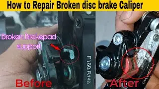 How to Repair Broken disc Caliper easy at home [Hindi]