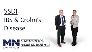 Social Security Disability: IBS and Crohn's Disease - Marasco & Nesselbush, LLP