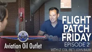 Flight Patch Friday - Episode 2 | Aviation Oil Outlet