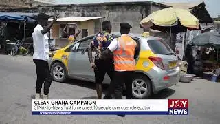 Clean Ghana Campaign: STMA-JoyNews Taskforce arrest 10 people over open defecation