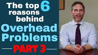 The Top 6 Reasons Behind Overhead Problems, Part 3 | Dental Practice Management Tip!