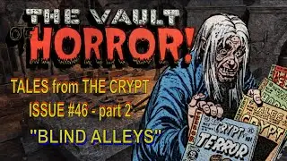 Tales from The Crypt - Issue 46 - The Vault of Horror (Blind Alleys)