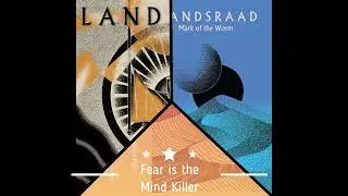 Landsraad. The Golden Path. 12. Fear is the Mind Killer