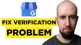 Google My Business Verification Problem & 3 Ways To Fix It (2026) - Full Guide!