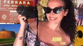 🏰ASMR🏰 The Italian city of Ferrara - Soft spoken VO - Ita accent