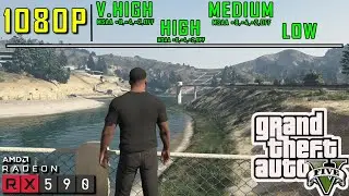 GTA V on AMD RX 590 + Intel i7 4770 + 16GB RAM- All Settings Tested