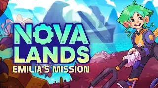 Nova Lands Emilia's Mission
