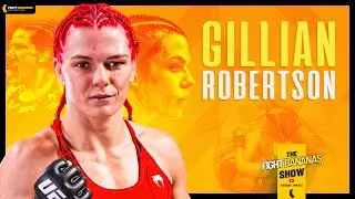 Gillian Robertson previews #ufcvancouver & updates us on her Fight Camp