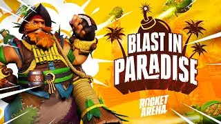 (Rocket Arena) Blast in Paradise! LIVE Event!