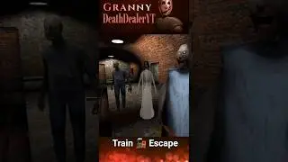 Train Escape Granny 3 😱 #granny #trollface #horrorgame #shortsfeed