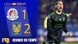 ATL&Eacute;TICO DE SAN LUIS VS TIGRES 1-2 | RESUMEN | LIGA MX J1 CLAUSURA 2026