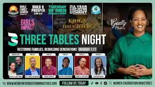 3Tables Night - Restoring Families & Rebuilding Generations (Obad 1:17)Talkshow - AP Mignonne Kabera