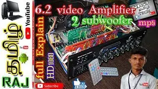 How to make 6.2 hometheter amplifier assembling full explaining video in tamil