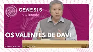 OS VALENTES DE DAVI | Pedro Dong