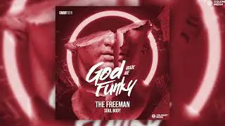 The Freeman - Soul Body