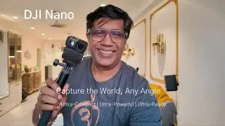 My Final Take On The DJI Nano
