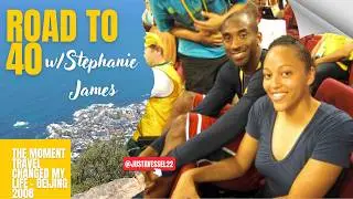 Road to 40...The Moment Travel Changed My Life - 2008 Summer Olympics in Beijing, China