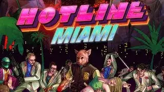 Hotline Miami - Full Playthrough