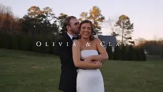 Olivia & Clay - Wedding Film - Howe Farms at the Woodlands - Tennessee