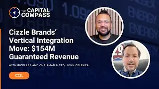 Cizzle Brands&rsquo; Vertical Integration Move: $154M Guaranteed Revenue