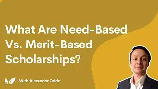 What Are Need-Based vs. Merit-Based Scholarships?