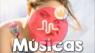 Musical.ly da Giovanna Chaves com nome das Músicas