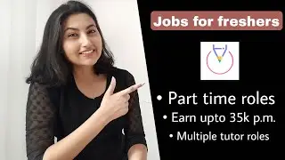 Tutor hiring | Jobs for freshers | Part time jobs | Edtech jobs #jobsforfreshers