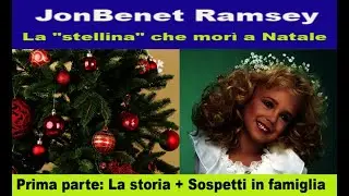 Jonbenet Ramsey: la 