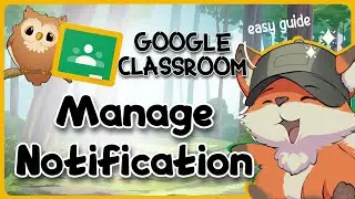 Google Classroom How to Manage Notification Settings