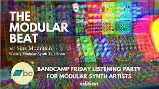 The Modular Beat - October Bandcamp Listening Party for Modular Synth Artists