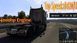 Reaching 281km/h with 4000hp engine in Euro Truck Simulator 2! uncontrollable speed
