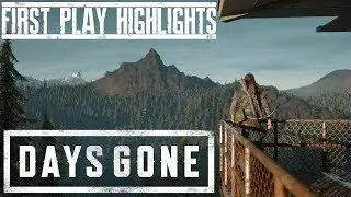 Days Gone | First Play Highlights (with Cutscenes)