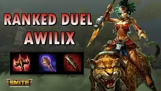 AWILIX, AQUI VENIMOS A DARLO TODO - SAHANOR - Smite Ranked Duel