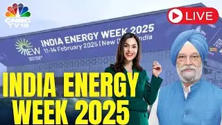 IEW 2025 LIVE | India Strengthens Global Energy Partnerships At India Energy Week 2025 | N18L