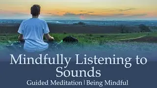 Meditation for beginners - using sound as a focus to help with anxiety