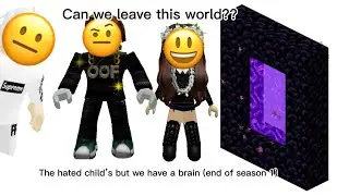 The hated child&rsquo;s but we have brain 🧠 be like (final part of the season 1)